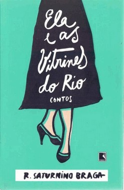 Ela E As Vitrines Do Rio