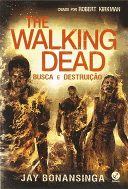 The Walking Dead 7: Busca E Destruicao