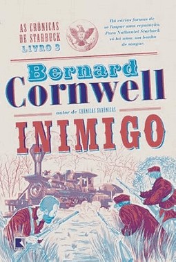 Inimigo (Vol. 3 As Cronicas De Starbuck)