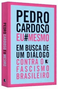 Pedro Cardoso Eu Mesmo