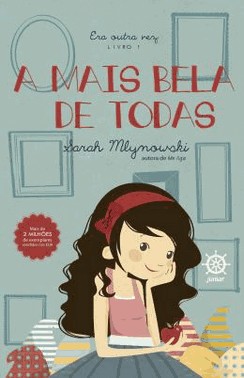 Mais Bela De Todas (Vol. 1 Era Outra Vez), A