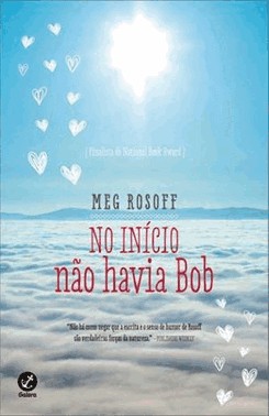 No Inicio Nao Havia Bob