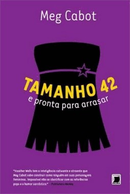 Tamanho 42 E Pronta Para Arrasar (Vol. 4 Heather Wells)