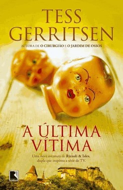 A ultima Vitima