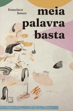 Meia Palavra Basta