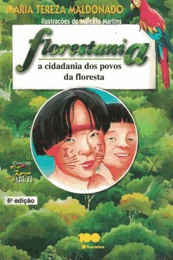 Florestania - A Cidadania Dos Povos Da Floresta