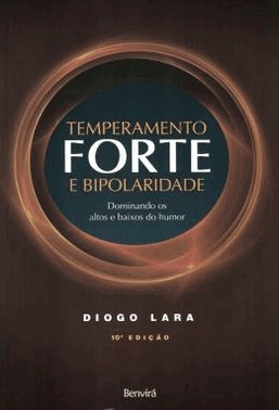 Temperamento Forte E Bipolaridade