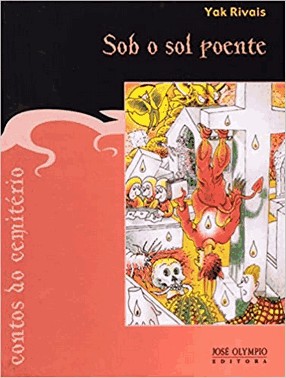 Contos Do Cemiterio: Sob O Sol Poente