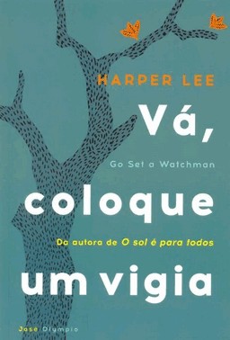 Va, Coloque Um Vigia