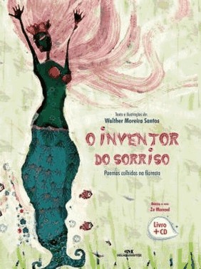 O Inventor Do Sorriso