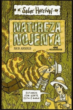 Natureza Nojenta Natureza Nojenta