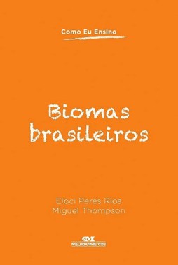 Biomas Brasileiros