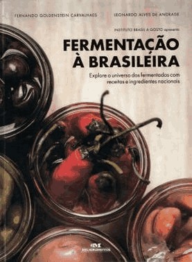 Fermentacao A Brasileira