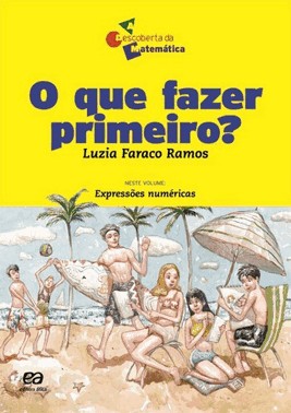 O Que Fazer Primeiro?