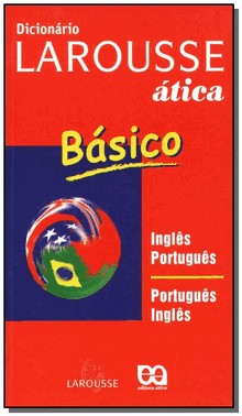 Dicionario Basico Larousse Ingles/Portugues