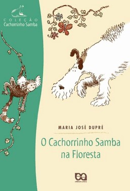 O Cachorrinho Samba Na Floresta