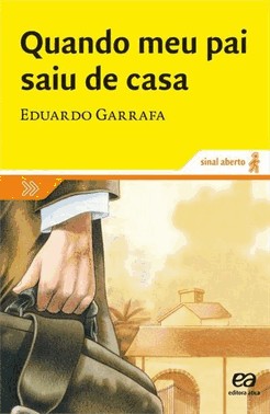 Quando Meu Pai Saiu De Casa