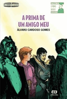 Prima De Um Amigo Meu, A