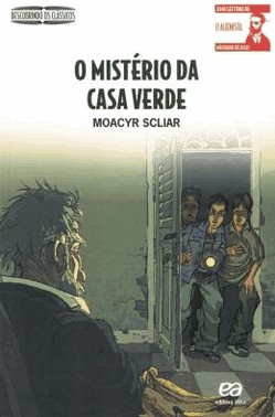 O Misterio Da Casa Verde