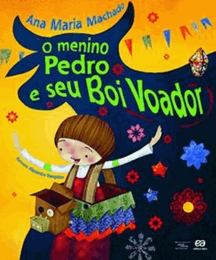O Menino Pedro E Seu Boi Voador