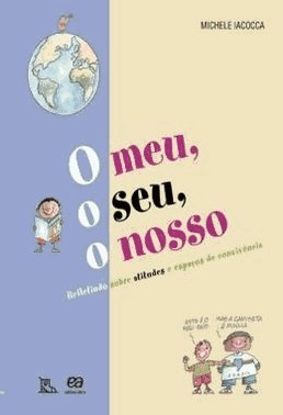 O Meu, O Seu, O Nosso
