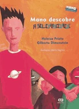 Mano Descobre A Solidariedade