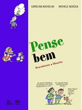 Pense Bem - Descobrindo A Filosofia