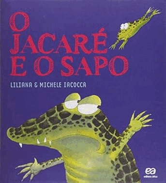Jacare E O Sapo, O