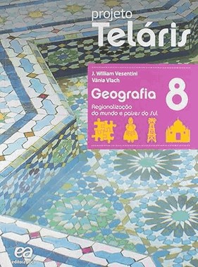Projeto Telaris - Geografia - 8 Ano - 2Ed/15