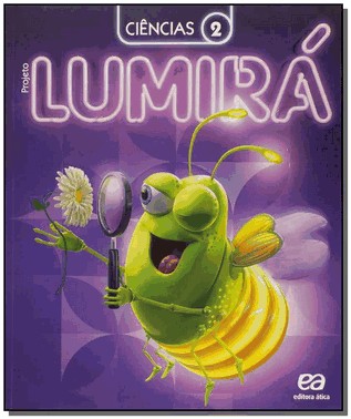 Projeto Lumira - Ciencias - 2 Ano - 3 Ed