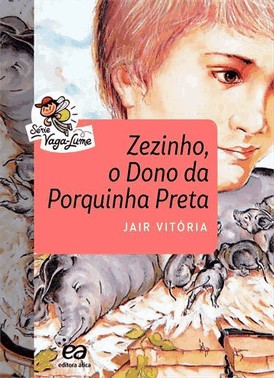Zezinho, O Dono Da Porquinha Preta