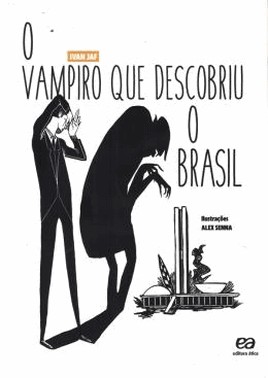 O Vampiro Que Descobriu O Brasil
