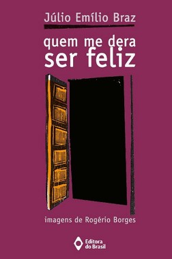 Quem Me Dera Ser Feliz