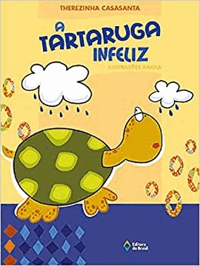 Tartaruga Infeliz, A