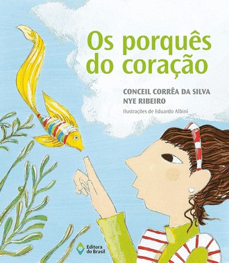 Os Porques Do Coração - 2 Ed