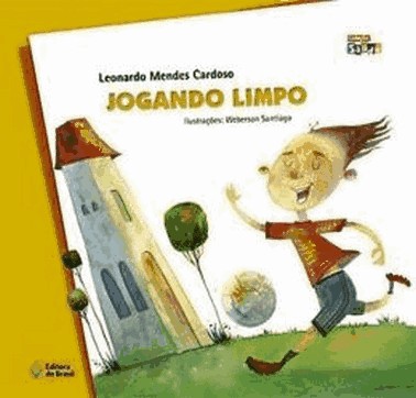 Jogando Limpo - Colecao Saude
