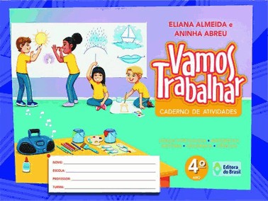 Vamos Trabalhar - Caderno De Atividades 4 Ano