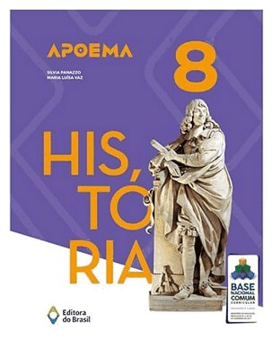 Apoema Historia - 8 Ano - Ensino Fundamental Ii