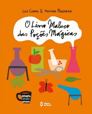 Livro Maluco Das Porcoes Magicas, O