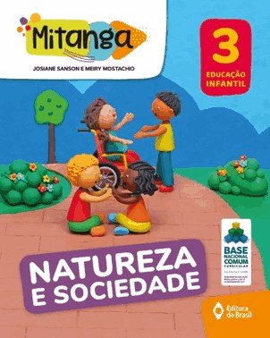 Mitanga  Natureza E Sociedade  Educacao Infantil 3