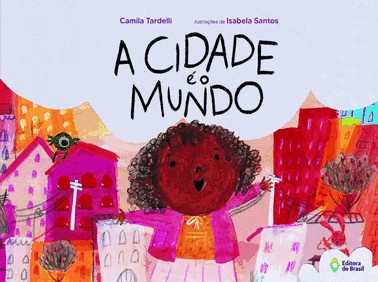 A Cidade E O Mundo
