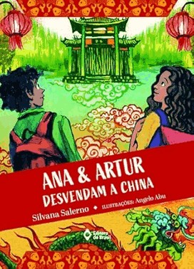Ana E Artur Desvendam A China