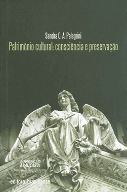Patrimonio Cultural Consciencia e Preservacao