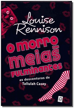 Morro Das Meias Fulminantes, O