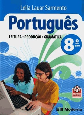 Portugues 8 Ano - Leitura, Producao, Gramatica
