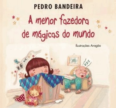 Menor Fazedora De Magicas Do Mundo, A