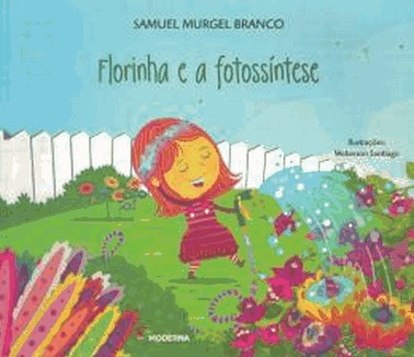 Florinha E A Fotossintese