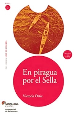 En Piragua Por El Sella, En - Nivel 2