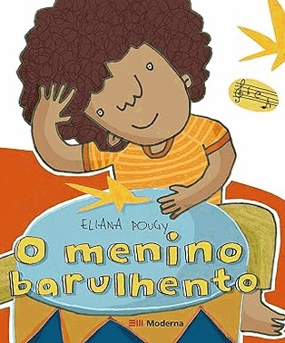 o Menino Barulhento
