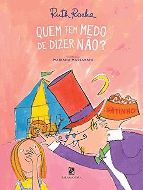 Quem Tem Medo De Dizer Nao?